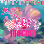 avery’s hangout! <3
