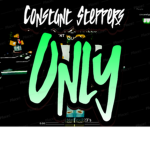 Constant Steppers Only