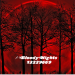 メBloodyNights