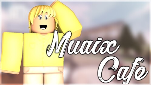 Muaix Cafe V1 