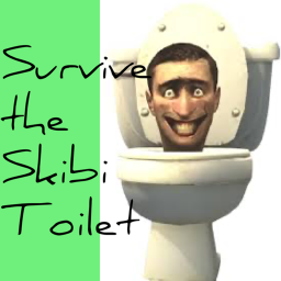 (UPDATE4!) Survive The Skibi Toilet