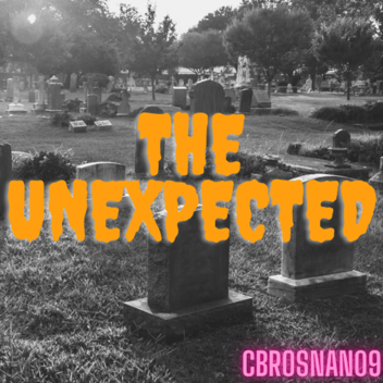 The Unexpected [BETA]
