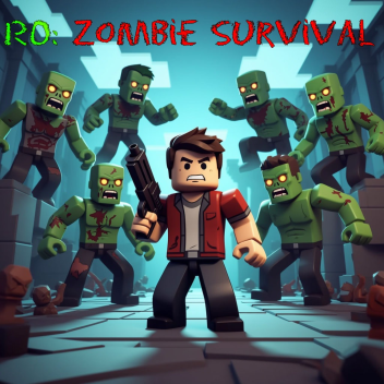 TEST | RO Zombie Survival