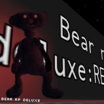 Bear Rp Deluxe: RE DONE (Ausrüstungen!)
