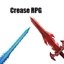 Crease RPG [Grand Opening]