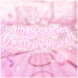 ♡ 3mxys Babies HOMESTORE V1 ♡
