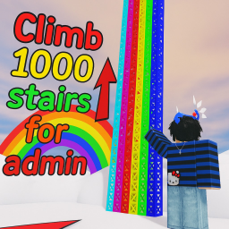 Climb 1000 ladders for ADMIN! 👑