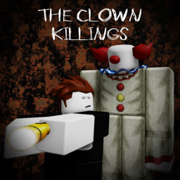 THE CLOWN KILLINGS [REMASTERED]