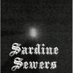 Sardine Sewers