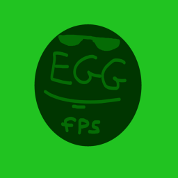 EGG FPS 😎