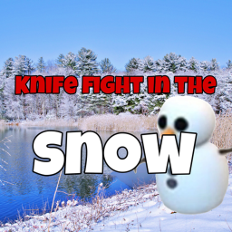 Knife fight in the Snow