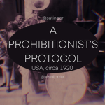 A Prohibitonist's Protocol: USA, circa 1920