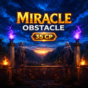 MIRACLE OBSTACLE