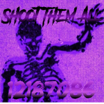 戕 Shoot Them All (STK)