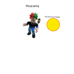 THE EPIC PIZZA ARMY