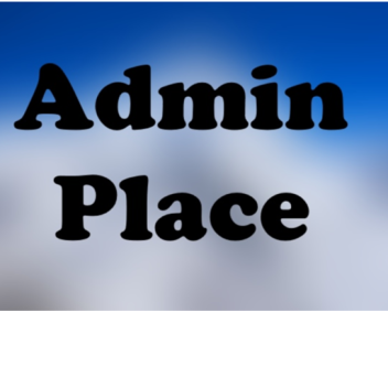 The Admin House (Pre-Alpha) Game Transfered