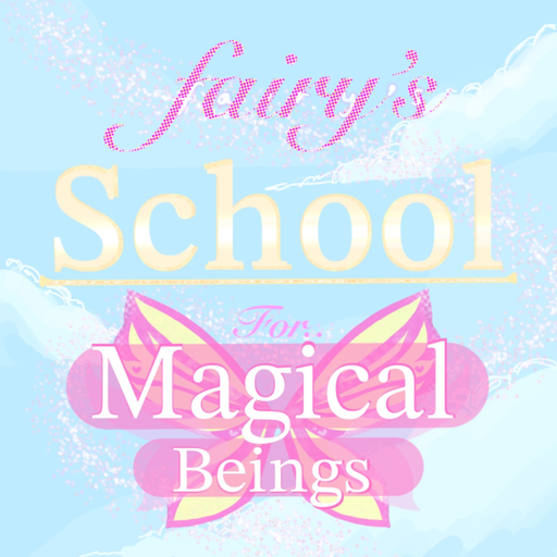  (Teleport!) Fairy's School for Magical Beings✨ 