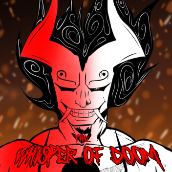 The Whispers Of Doom  