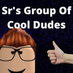 Sr's Group Of Cool Dudes