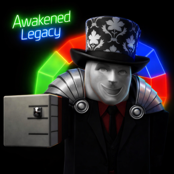 Awakened Legacy