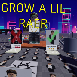 grow a lil raer