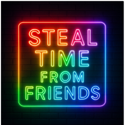 Steal time from Friends