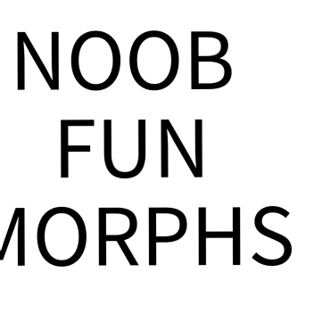 noob fun morph (alpha?)