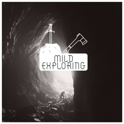 mild exploring