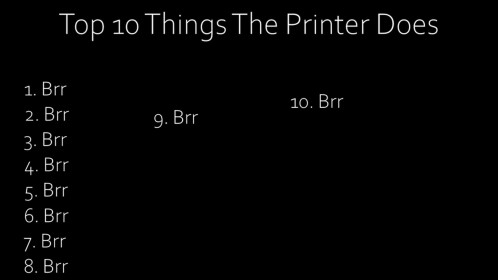 Printer go brrr[update]