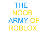 The Noob Army of Roblox