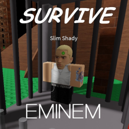 Survive Eminem! (Survive the killers)