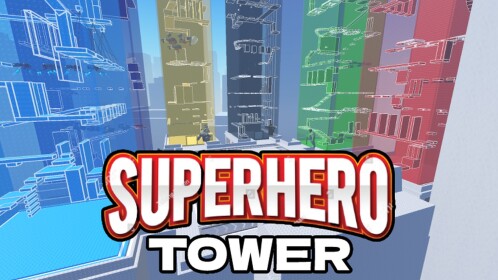 Super Hero Tower