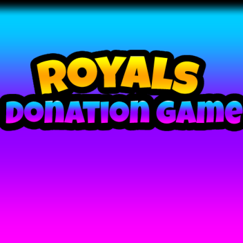 Royals Donation game 