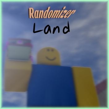 Randomizer land