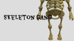 skeleton gang?