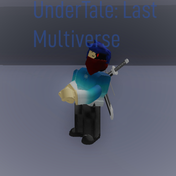 Undertale: Last Multiverse
