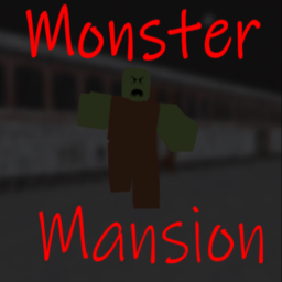 Monster Mansion (Alpha)