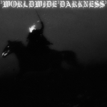 ³WORLDWIDE³DARKNESS³
