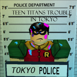 Teen Titans Trouble In Tokyo RP
