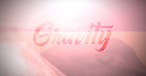 Gravity [ShowCase]