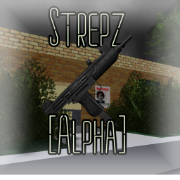 Strepz [Alpha]