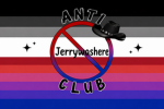 ANTI Jerrywashere community
