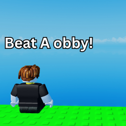 Beat A obby!