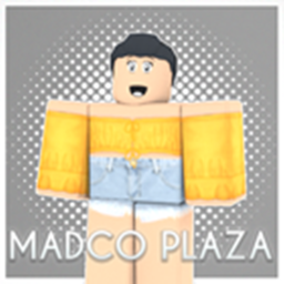 MADCO Plaza!