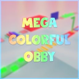 Mega Colorful Obby By HashWare