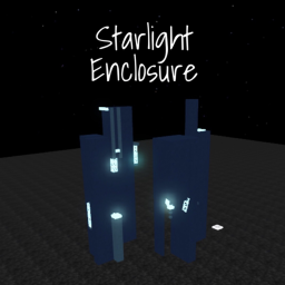 Starlight Enclosure