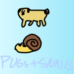 Snails and Pugs