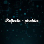 Reflecto - Phobia Fan Group