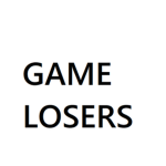 GAME LOSERS
