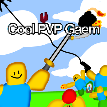 Cool PVP gaem